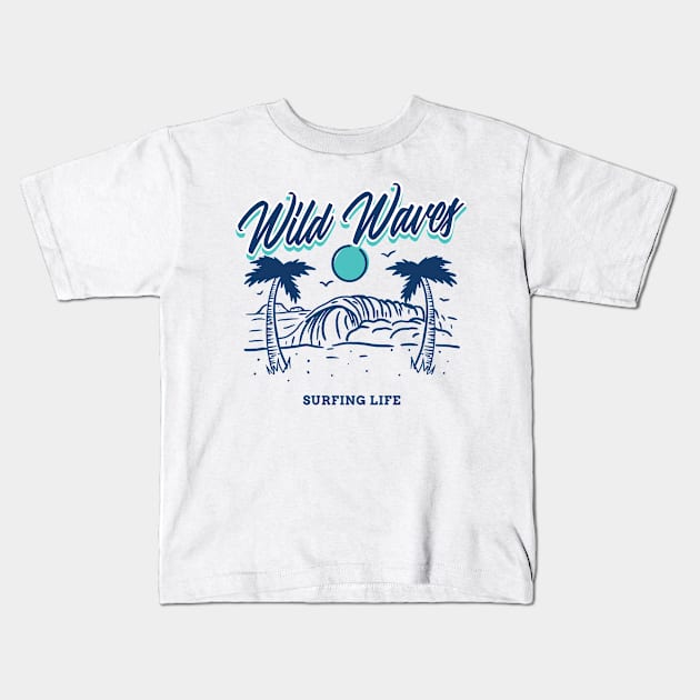 Wild Waves - Surfing Life Kids T-Shirt by The Sharks Triad